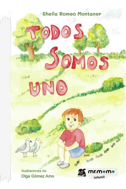 TODOS SOMOS UNO | 9788410156012 | ROMEO MONTANER, SHEILA