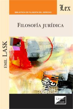 FILOSOFIA JURIDICA | 9789567799169 | LASK, EMIL