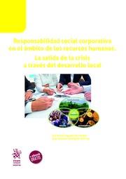RESPONSABILIDAD SOCIAL CORPORATIVA EN EL ÁMBITO DE LOS RECURSOS HUMANOS. LA SALIDA DE LA CRISIS A TRAVÉS DEL DESARROLLO LOCAL | 9788413130408 | AGUADO HERNÁNDEZ, JULI ANTONI