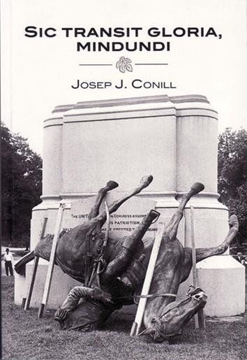 SIC TRANSIT GLORIA, MINDUNDI | 9788494471902 | CONILL, JOSEP JOAN