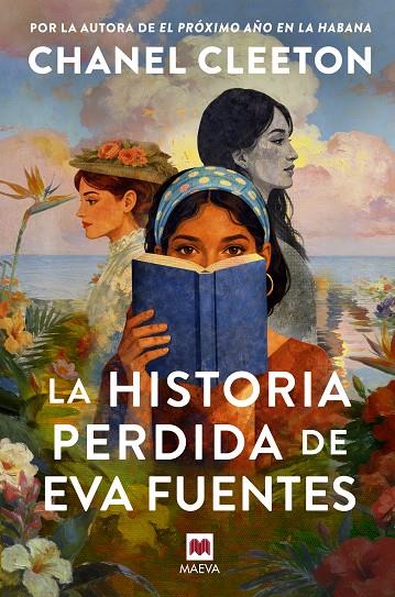 HISTORIA PERDIDA DE EVA FUENTES, LA | 9791388136085 | CLEETON, CHANEL