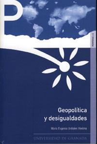 GEOPOLITICA Y DESIGUALDADES | 9788433846273 | URDIALES VIEDMA, MARIA EUGENIA