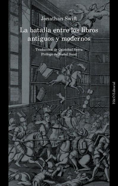 BATALLA ENTRE LOS LIBROS ANTIGUOS Y MODERNOS, LA | 9791387914066 | SWIFT, JONATHAN