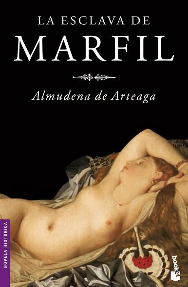 ESCLAVA DE MARFIL, LA | 9788427032675 | DE ARTEAGA, ALMUDENA