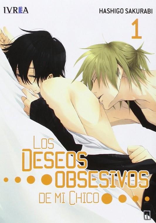 DESEOS OBSESIVOS DE MI CHICO 01, LOS | 9788416512614 | SAKURABI, HASHIGO