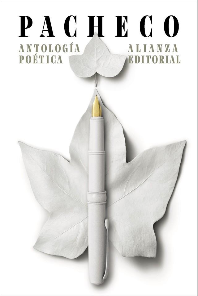 ANTOLOGÍA POÉTICA (JOSÉ EMILIO PACHECO) | 9791370092528 | PACHECO, JOSÉ EMILIO