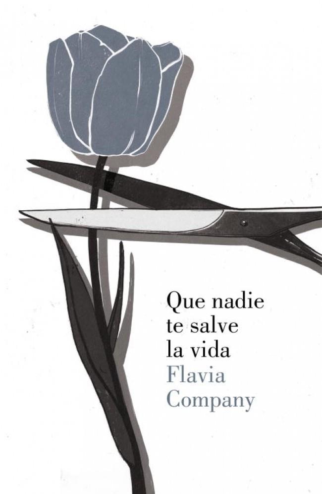 QUE NADIE TE SALVE LA VIDA | 9788426421104 | COMPANY, FLAVIA