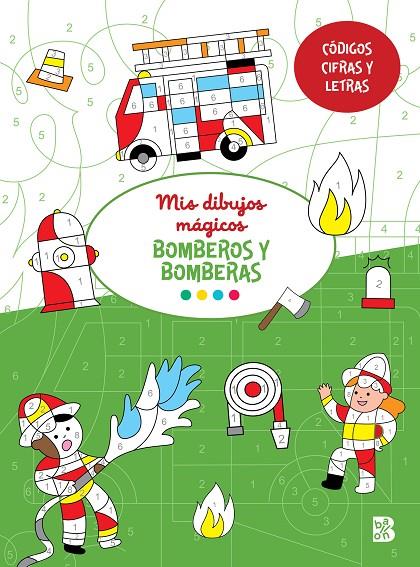 MIS DIBUJOS MÁGICOS BOMBEROS Y BOMBERAS | 9789403235172 | BALLON