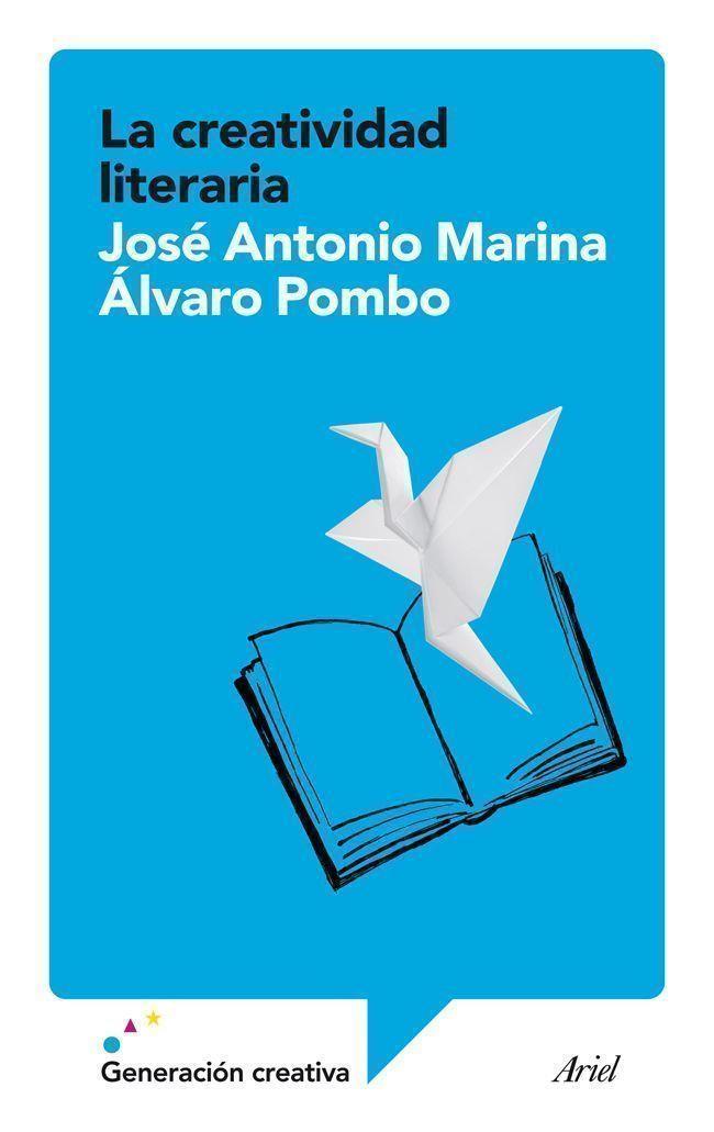 CREATIVIDAD LITERARIA, LA | 9788434408197 | MARINA, JOSÉ ANTONIO / POMBO, ÁLVARO