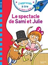 SPECTACLE DE SAMI ET JULIE, LE | 9782017012177