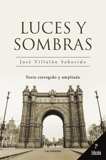LUCES Y SOMBRAS | 9788491122319 | VILLALÓN SABORIDO, JOSÉ