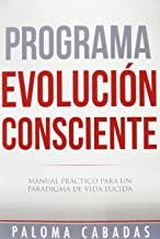 PROGRAMA EVOLUCIÓN CONSCIENTE | 9788494359743 | CABADAS, PALOMA