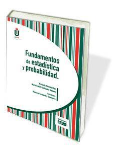 FUNDAMENTOS DE ESTADÍSTICA Y PROBABILIDAD | 9788445432822 | MORENO DÍAZ, ARMINDA / RODRÍGUEZ GALIANO, MARÍA ISABEL