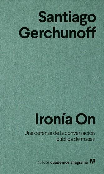 IRONÍA ON | 9788433916266 | GERCHUNOFF, SANTIAGO