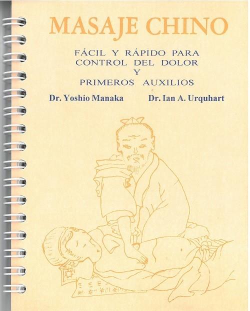 MASAJE CHINO | 9789687149424 | A. URQUHART, IAN / MANAKA, YOSHIO