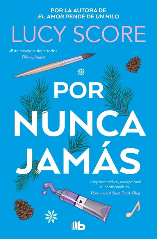 POR NUNCA JAMÁS | 9788490709542 | SCORE, LUCY
