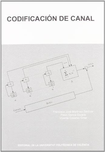 CODIFICACIÓN DE CANAL | 9788483635391 | MARTÍNEZ ZALDÍVAR, FRANCISCO JOSÉ / CASARES GINER, VICENTE / ESCALLE GARCÍA, PABLO