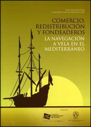 COMERCIO, REDISTRIBUCIÓN Y FONDEADEROS | 9788437070193 | VARIOS AUTORES