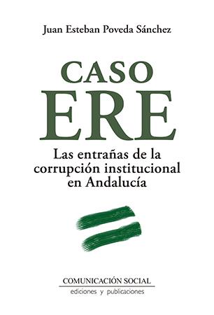 CASO ERE | 9788415544982 | POVEDA SANCHEZ, JUAN ESTEBAN