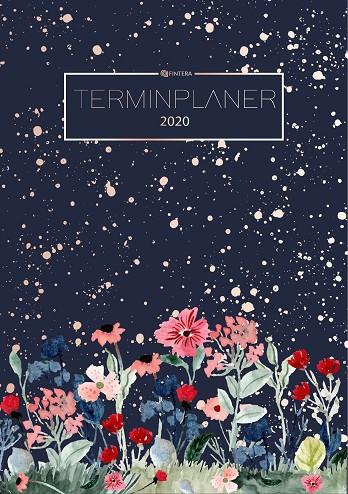 TERMINPLANER 2020 - PLANER, WOCHENPLANER, TASCHENKALENDER UND TERMINKALENDER 2020 - KALENDER FÜR DAS NEUE JAHR 2020 | 9783750409071 | FINTERA, EL