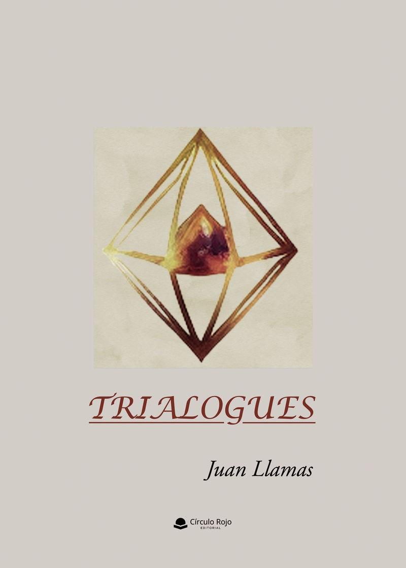 TRIALOGUES | 9791370460549 | LLAMAS, JUAN
