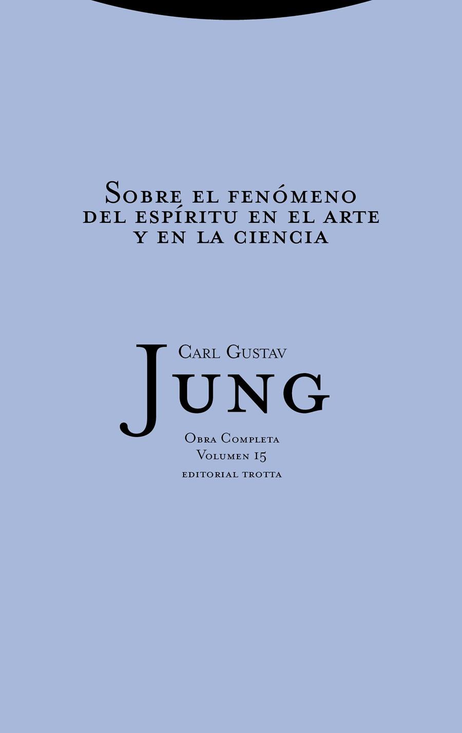SOBRE EL FENONEMO DEL ESPIRITU EN ARTE Y EN CIENCIA | 9788481643008 | JUNG, CARL GUSTAV