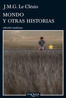MONDO Y OTRAS HISTORIAS | 9788483832141 | LE CLÉZIO, J. M. G.