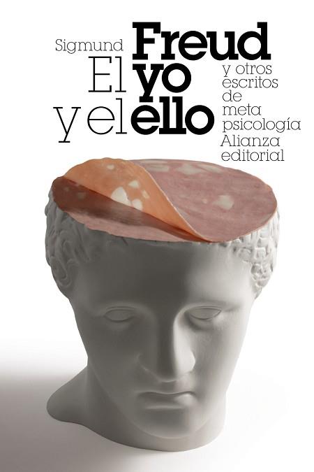 YO Y EL ELLO Y OTROS ENSAYOS DE METAPSICOLOGÍA, EL | 9788420608952 | FREUD, SIGMUND
