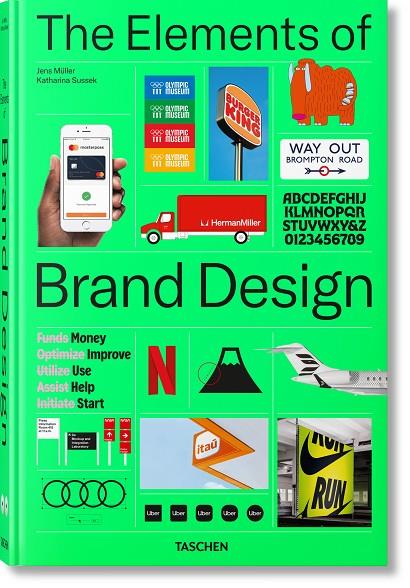 ELEMENTS OF BRAND DESIGN, THE | 9783836599788 | MÜLLER, JENS / SUSSEK, KATHARINA