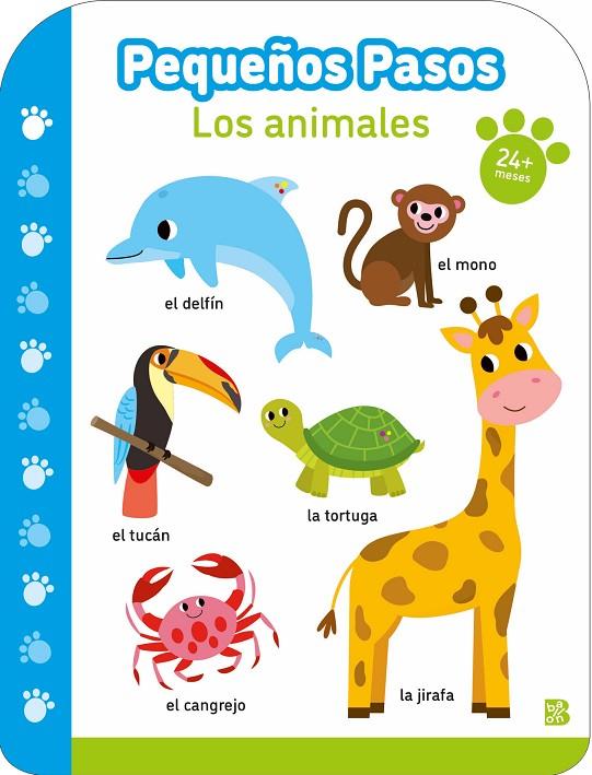PEQUEÑOS PASOS - ANIMALES 2+ | 9789403238487 | BALLON