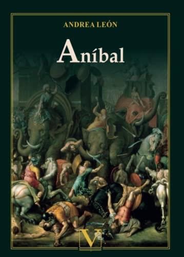 ANÍBAL | 9788413377490 | LEÓN, ANDREA
