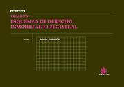 TOMO XV ESQUEMAS DE DERECHO INMOBILIARIO REGISTRAL | 9788498760910 | JIMÉNEZ CLAR, ANTONIO
