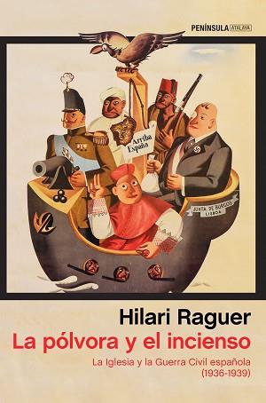 PÓLVORA Y EL INCIENSO, LA | 9788499426136 | RAGUER, HILARI