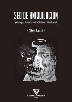 SED DE ANIQUILACIÓN | 9788412377514 | LAND, NICK