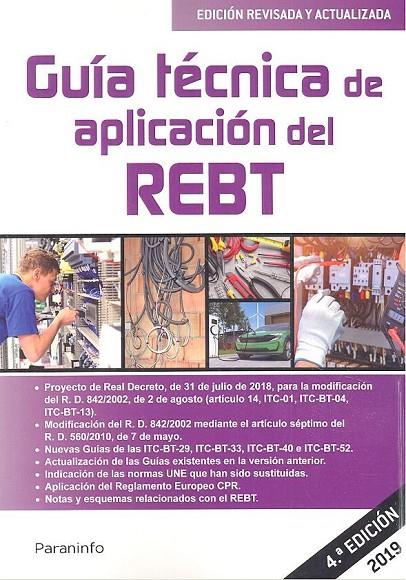 019 GUIA TECNICA DE APLICACION DEL REBT (4ª ED) | 9788428341899