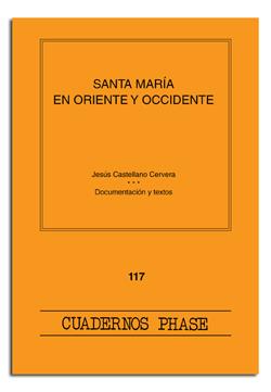 SANTA MARÍA, EN ORIENTE Y OCCIDENTE | 9788474677331 | VARIOS AUTORES