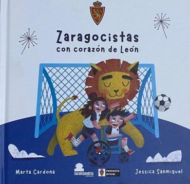 ZARAGOCISTAS CON CORAZON DE LEON | 9788417995522 | CARDONA, MARTA