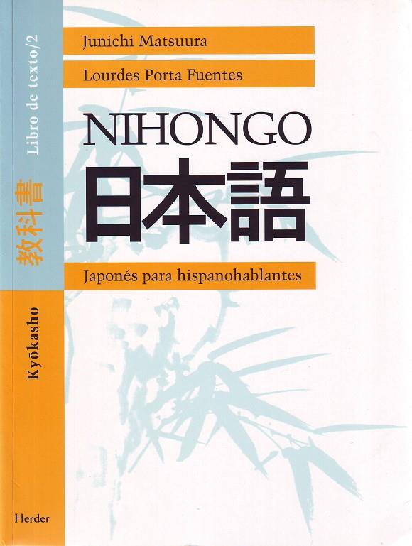 NIHONGO | 9788425421303 | MATSUURA, JUNICHI / PORTA FUENTES, LOURDES