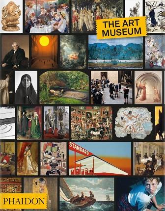 ART MUSEUM, THE. CLASSIC FORMAT | 9781838666835