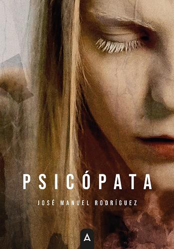 PSICÓPATA | 9791388058820 | RODRÍGUEZ, JOSÉ MANUEL