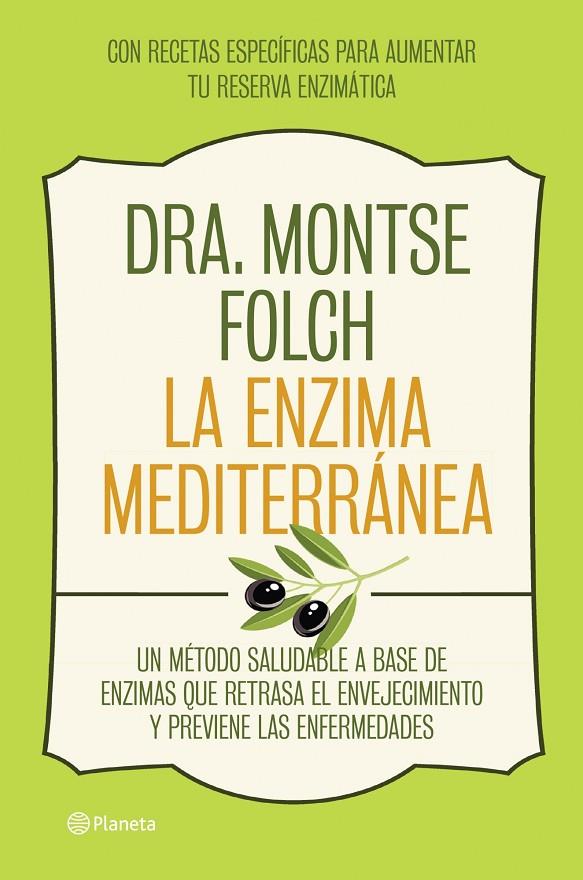 ENZIMA MEDITERRÁNEA, LA | 9788408126768 | FOLCH, MONTSE