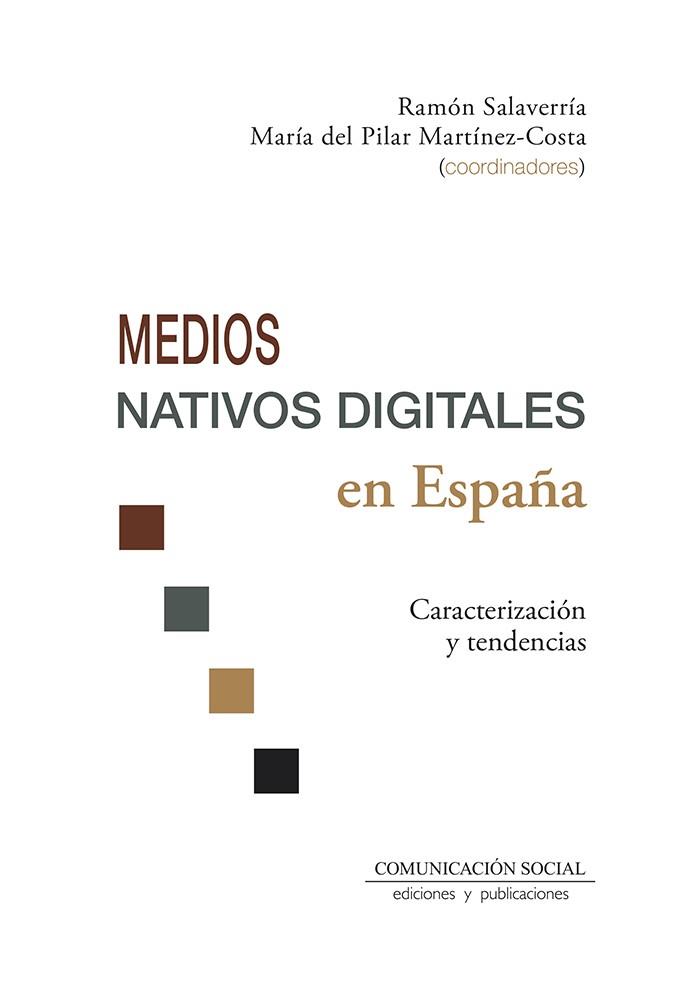 MEDIOS NATIVOS DIGITALES EN ESPAÑA | 9788417600600 | SALAVERRIA, RAMON