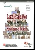 CASTELLERS DEL MÓN / CASTELLERS DEL MUNDO / HUMAN TOWERS OF THE WORLD / LES TOURS HUMAINES DU MONDE (DVD) | 9788439378587