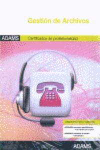 MÓDULO FORMATIVO 0978_2 GESTIÓN DE ARCHIVOS | 9788490251591
