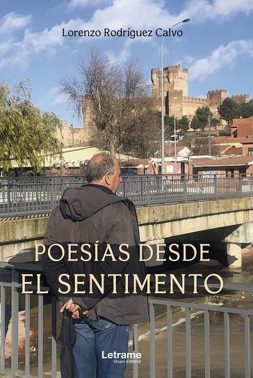 POESÍAS DESDE EL SENTIMIENTO | 9788411145459 | RODRÍGUEZ CALVO, LORENZO