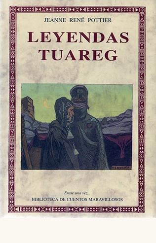LEYENDAS TUAREG | 9788476519011 | POTTIER, JEANNE RENE