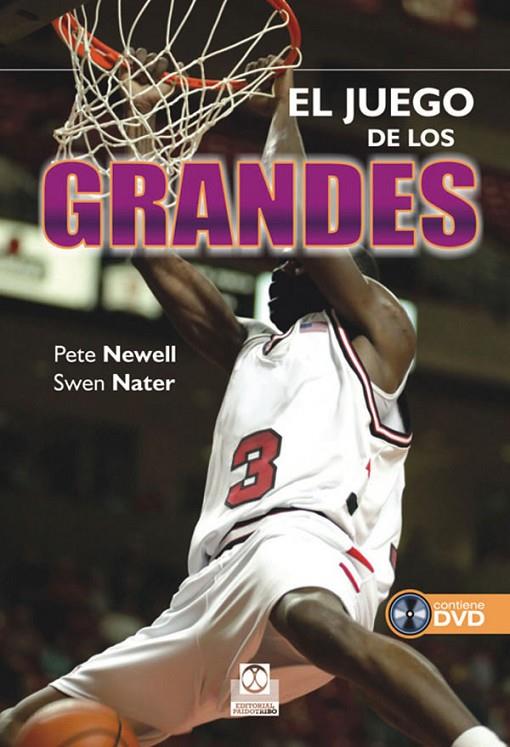 JUEGO DE LOS GRANDES, EL (LIBRO+DVD) | 9788499100883 | NEWELL, PETE / NATER, SWEN