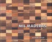 MIL MADERAS | 9788497059725 | SOLER BURILLO, MANUEL