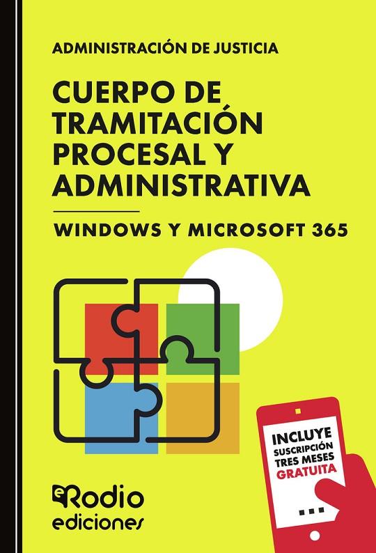 CUERPO DE TRAMITACIÓN PROCESAL Y ADMINISTRATIVA. WINDOWS Y MICROSOFT 365 | 9788419922908