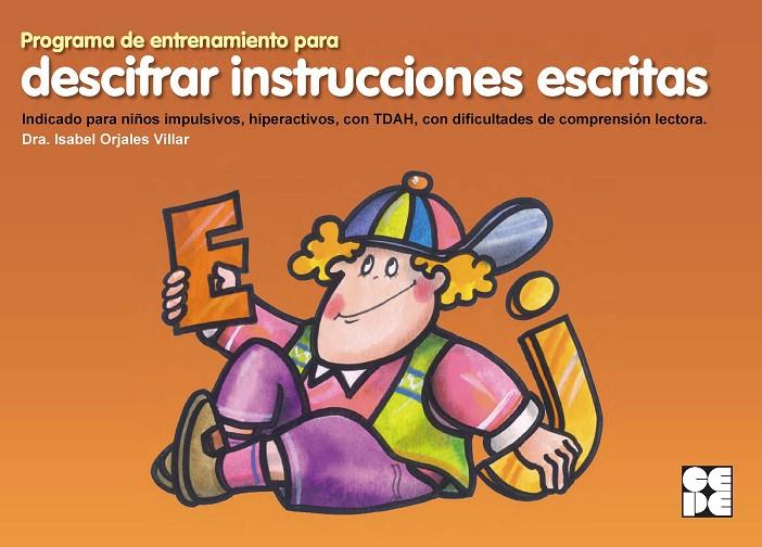 PROGRAMA ENTRENAMIENTO DESCIFRAR INSTRUCCIONES ESCRITAS | 9788418044717 | ORJALES VILLAR, ISABEL